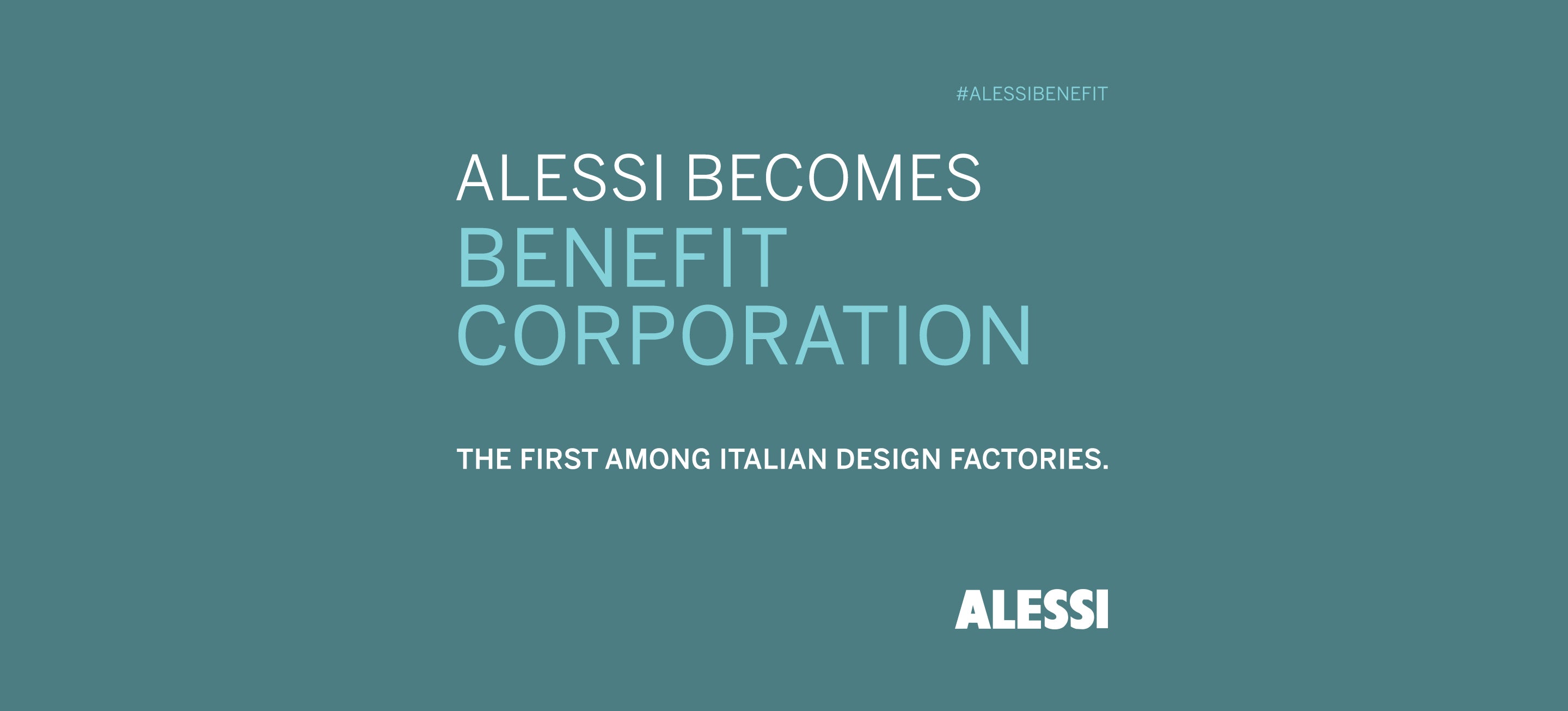 ALESSI BECOMES BENEFIT CORPORATION
